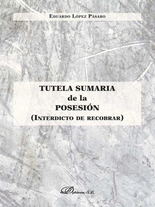 Cover image for Tutela sumaria de la posesión